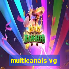 multicanais vg